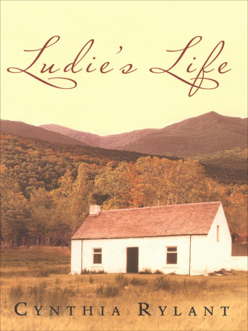 Title details for Ludie's Life by Cynthia Rylant - Available
